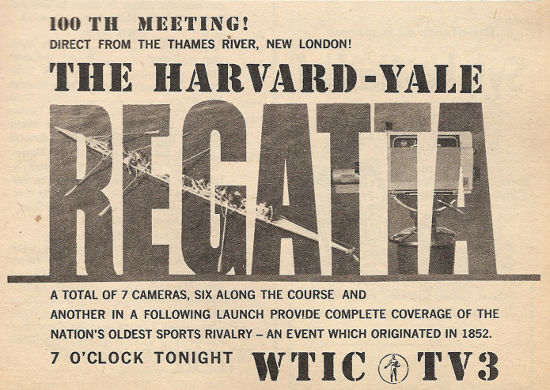 Advertisement for the 100th Harvard-Yale Regatta on WTIC-TV (Channel 3)