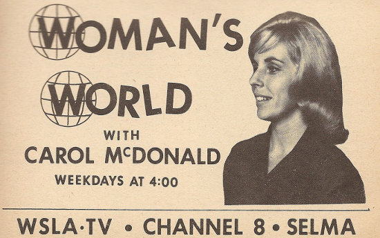 Advertisement for Woman's World with Carol McDonald on WSLA-TV (Channel 8)