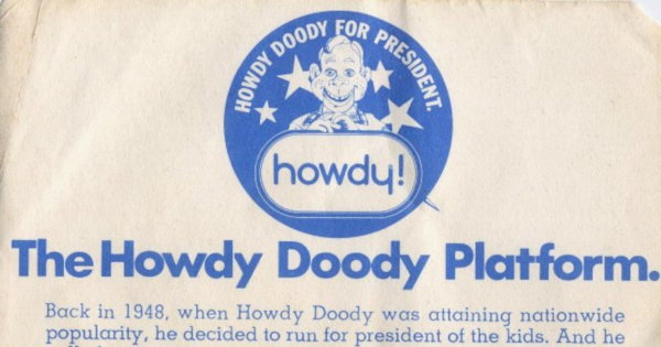 Partial scan of a Howdy Doody for President document
