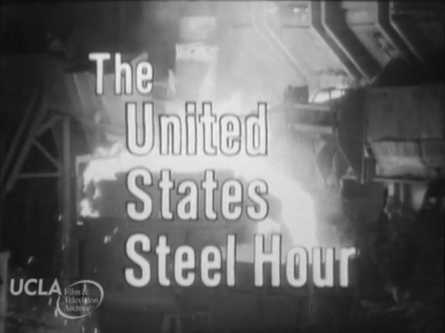 Still from The United States Steel Hour opening credits (Copyright 2016 The Regents of the University of California).